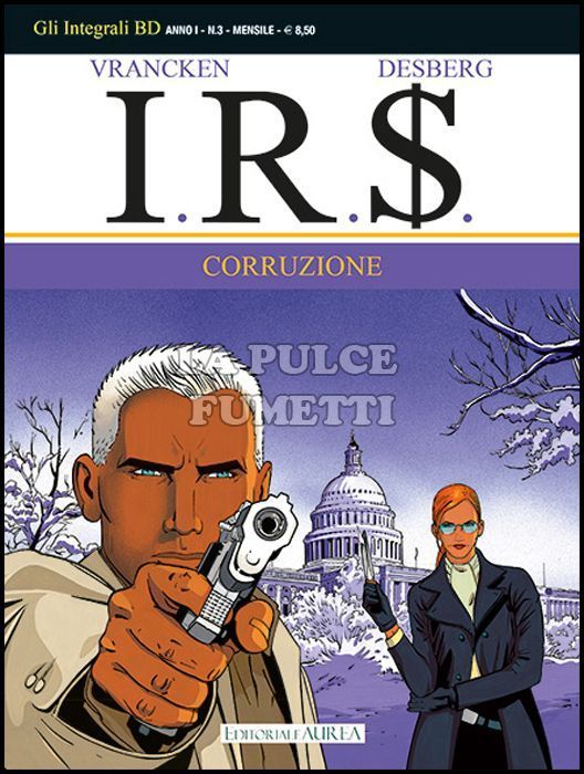 GLI INTEGRALI BD #     3 - I.R.S. 3: CORRUZIONE